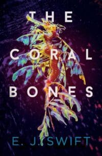 Coral Bones book cover